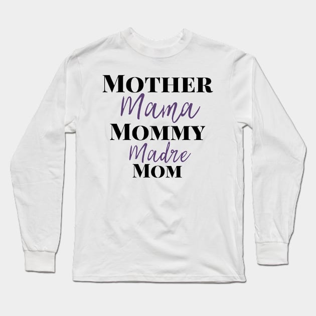 mother day Long Sleeve T-Shirt by Design stars 5